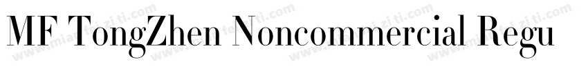 MF TongZhen Noncommercial Regular字体转换